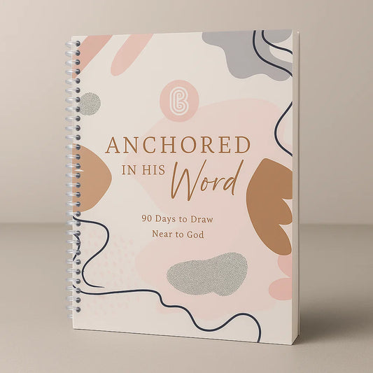 Anchored In His Word: A 90 Day Devotional Book (50% OFF)
